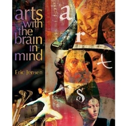 ARTS WITH THE BRAIN IN MIND
