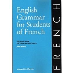 ENGLISH GRAMMAR FOR STUDENTS OF FRENCH*