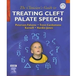 CLINICIAN'S GUIDE TO TREATING CLEFT PALATE SPEECH